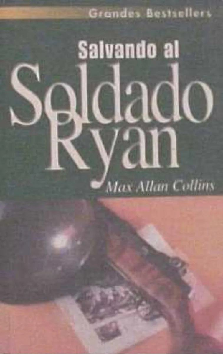 Libro usado en venta: Salvando al soldado Ryan de Max Allan Collins; editorial Ediciones B impreso en 1999 realizamos envios a todo el mundo.1