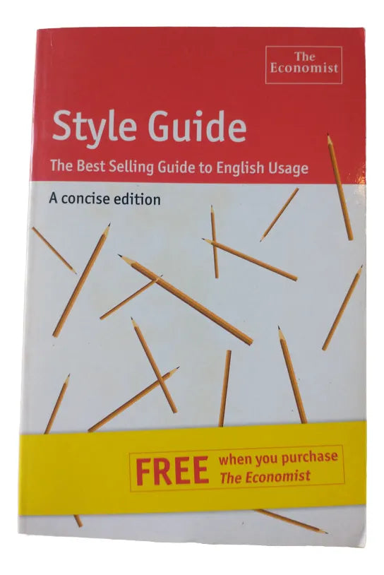 The Economist Style Guide - Guía Definitiva de Escritura en Inglés (9ª Edición)