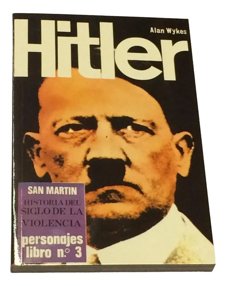 Hitler – Alan Wykes – San Martin – 1980 – Blanda