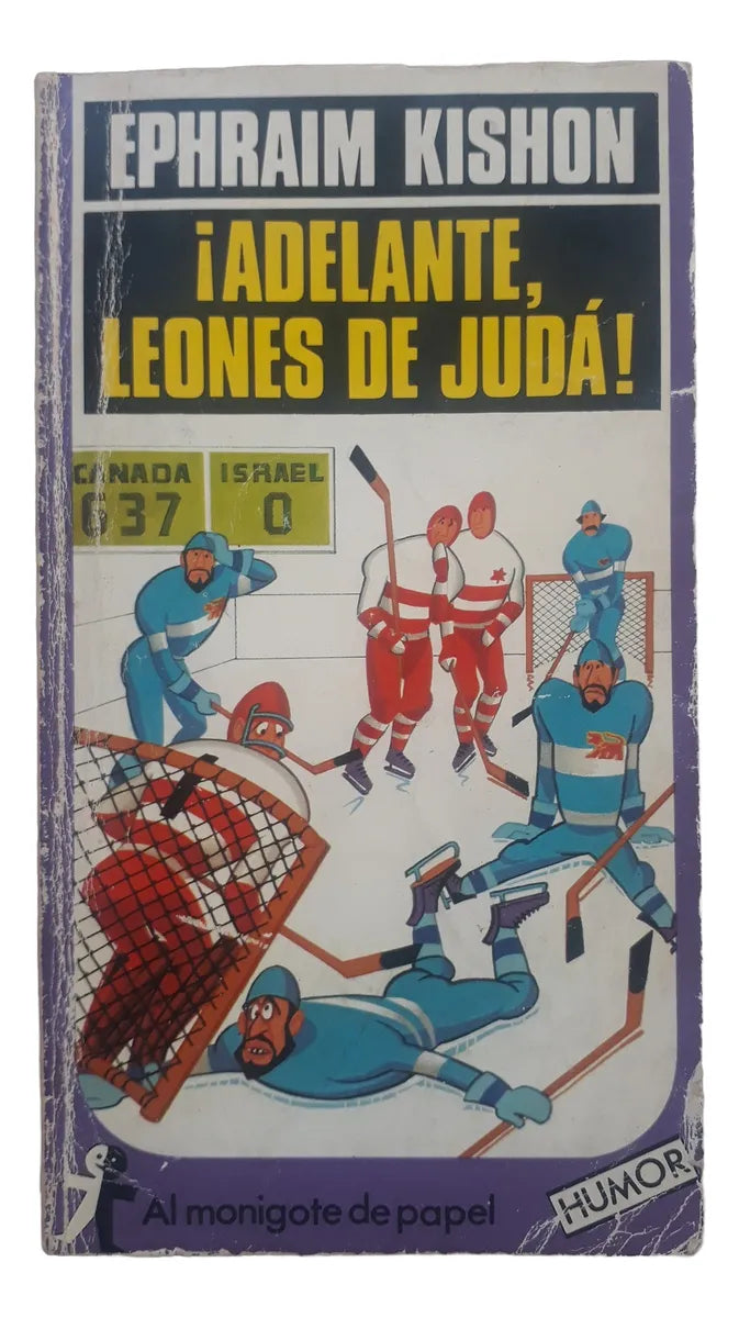 Libro usado en venta: ?Adelante, leones de Juda! de Ephraim Kishon; editorial Plaza & Janes impreso en 1982 realizamos envios a todo el mundo.1