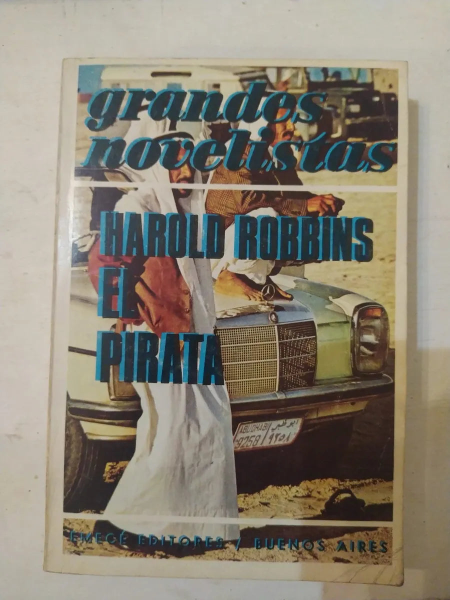 Libro usado en venta: El pirata de Harold Robbins; editorial Emece impreso en 1975 realizamos envios a todo el mundo.1