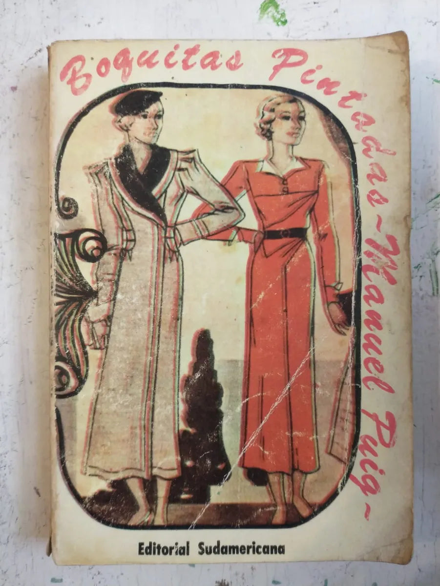 Libro usado en venta: Boquitas pintadas de Manuel Puig; editorial Sudamericana impreso en 1974 realizamos envios a todo el mundo.1