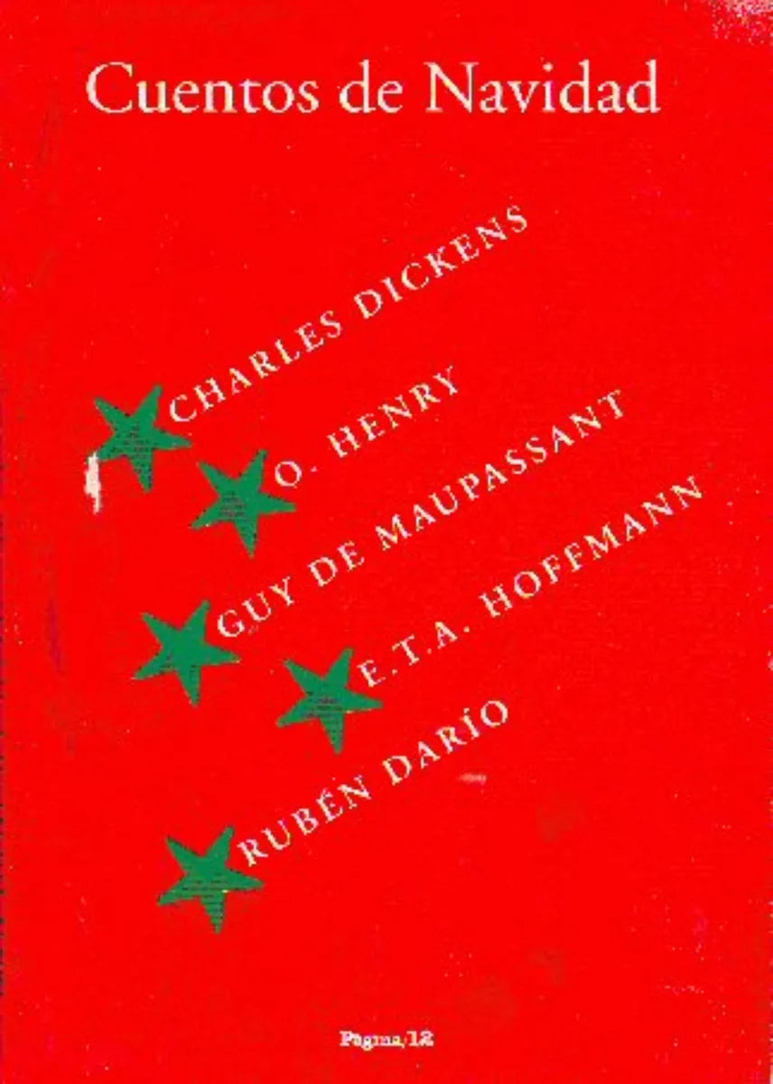 Libro usado en venta: Cuentos de navidad de Dickens - Henry - Maupassant - Hoffman; editorial Pagina 12 impreso en 2005 envios a todo el mundo.1