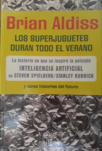 Libro usado en venta: Los superjuguetes duran todo el verano de Brian Aldiss; editorial Plaza & Janes impreso en 2001 envios a todo el mundo.1