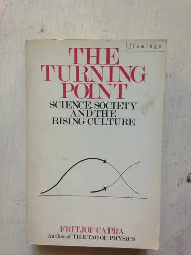 Libro usado en venta: The turning point de Fritjof Capra; editorial HarperCollins impreso en 1983 realizamos envios a todo el mundo.1
