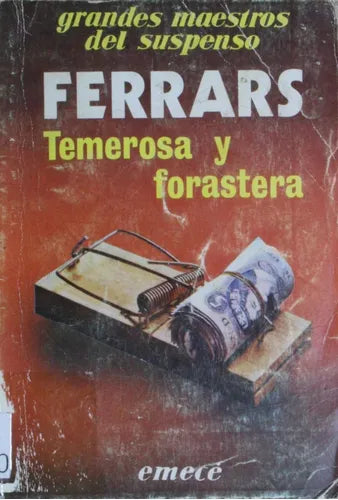 Libro usado en venta: Temerosa y forastera de Elizabeth Ferrars; editorial Emecé impreso en 1983 realizamos envios a todo el mundo.1