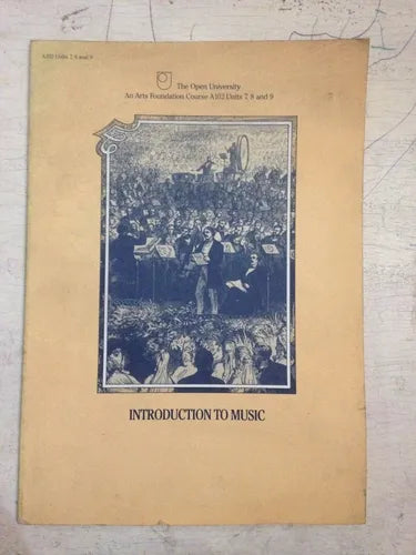 Libro usado en venta: An Arts foundation course - Units 7, 8 and 9 Introduction to music de Donald J. Burrows; The Open University impreso en 19891.1