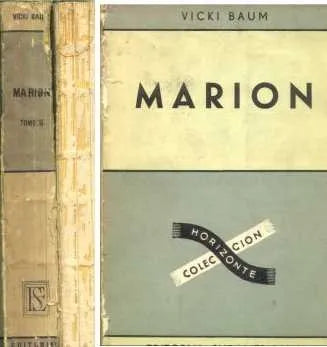 Libro usado en venta: Marion de Vicki Baum; editorial Sudamericana impreso en 1950 realizamos envios a todo el mundo.1