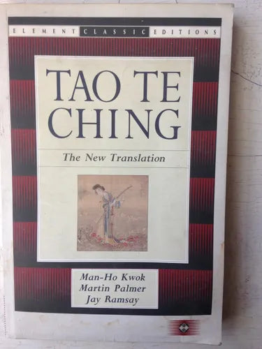 Libro usado en venta: Tao the ching - The new translation de Man-Ho Kwok - M. Palmer - J. Ramsay; editorial Element impreso en 1994.1