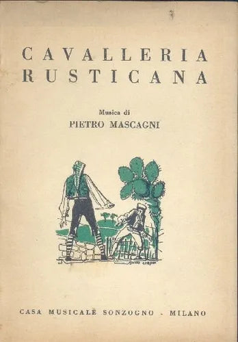 Libro usado en venta: Cavalleria Rusticana de Mascagni Pietro - Targioni Tozzetti - Menasci; editorial Casa Musicale Sonzogno impreso en 1967.1