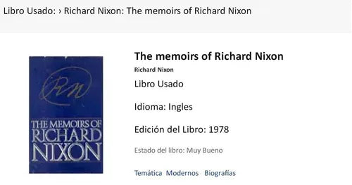 Libro usado en venta: The memoirs of Richard Nixon de Richard Nixon; editorial Grosset & Dunlap impreso en 1978 realizamos envios a todo el mundo.1