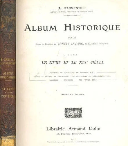 Libro usado en venta: Album-Historique - Le XVIII et le XIX siecle - Tomo IV de A. Parmentier; editorial Armand Colin impreso en 1913.1