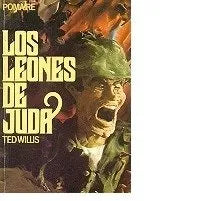 Libro usado en venta: Los leones de Juda de Ted Willis; editorial Pomaire impreso en 1979 realizamos envios a todo el mundo.1