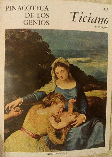 Libro usado en venta: Pinacoteca de los genios 55 de Ticiano (Primera Parte); editorial Codex impreso en 1964 realizamos envios a todo el mundo.1