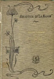 Libro usado en venta: La fuerza del pasado de Daniel Lesueur; editorial Buenos Aires impreso en 1909 realizamos envios a todo el mundo.1
