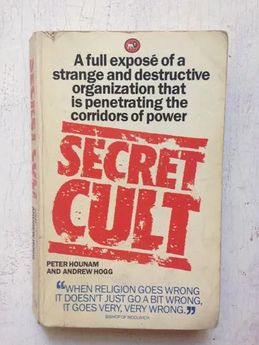 Libro usado en venta: Secret cult de Peter Hounam - Andrew Hogg; editorial Lion Publishing impreso en 1985 realizamos envios a todo el mundo.1