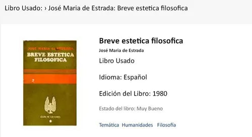 Libro usado en venta: Breve estetica filosofica de Jose Maria de Estrada; editorial Club de Lectores impreso en 1980 realizamos envios a todo el mundo.1