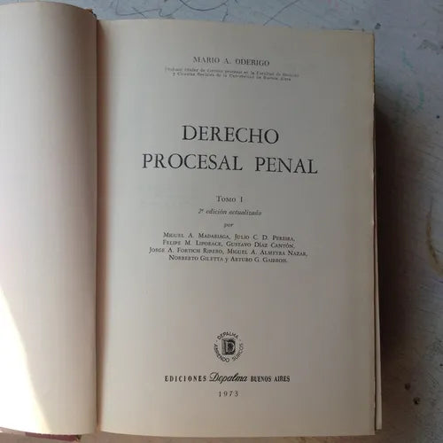 Libro usado en venta: Derecho procesal penal (Tomo 1) de Mario A. Oderigo; editorial Depalma impreso en 1973 realizamos envios a todo el mundo.1