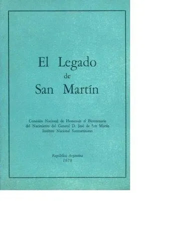 Libro usado en venta: El legado de San Martin de Anónimo; impreso en 1978 realizamos envios a todo el mundo.1
