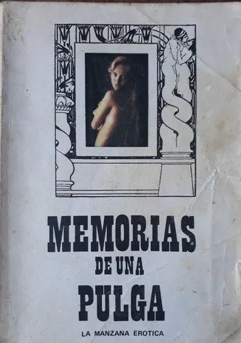 Libro usado en venta: Memorias de una pulga; editorial Shila impreso en 1984 realizamos envios a todo el mundo.1