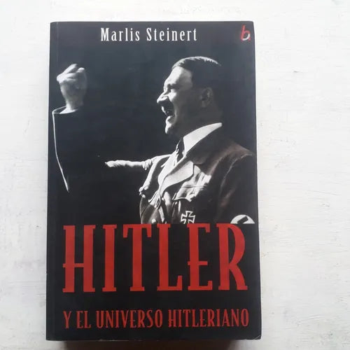 Libro usado en venta: Hitler y el universo hitleriano de Marlis Steinert; editorial Javier Vergara impreso en 2005 realizamos envios a todo el mundo.1