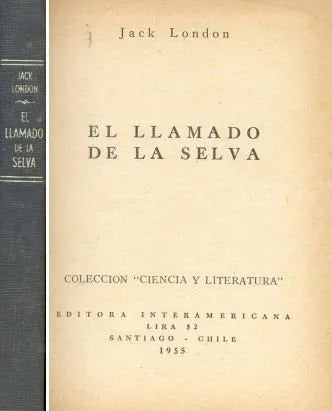 Libro usado en venta: El llamado de la selva de Jack London; editorial American Playbook impreso en 1955 realizamos envios a todo el mundo.1
