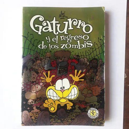 Libro usado en venta: Gaturro y el regreso de los zombis de Nik; editorial Sudamericana impreso en 2011 realizamos envios a todo el mundo.1