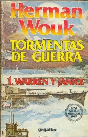 Libro usado en venta: Tormentas de guerra de Herman Wouk; editorial Grijalbo impreso en 1979 realizamos envios a todo el mundo.1