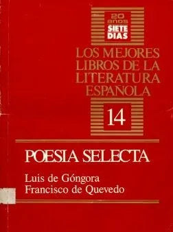 Libro usado en venta: Poesia selecta de Luis de Gongora - Francisco de Quevedo; editorial Abril impreso en 1987 realizamos envios a todo el mundo.1