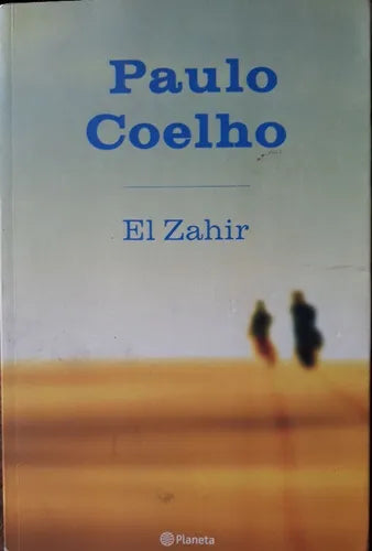 Libro usado en venta: El Zahir de Paulo Coelho; editorial Planeta impreso en 2005 realizamos envios a todo el mundo.1