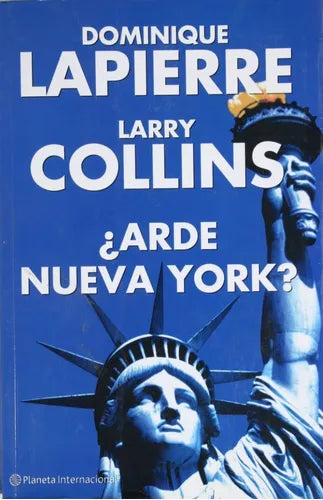 Libro usado en venta: ?Arde Nueva York? de Dominique Lapierre - Larry Collins; editorial Planeta impreso en 2004 realizamos envios a todo el mundo.1