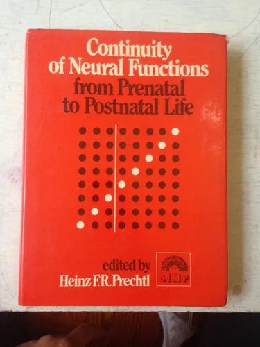Libro usado en venta: Continuity of Neural Functions from prenatal to postnatal life de Heinz F. R. Prechtl; editorial SIMP impreso en 1984.1