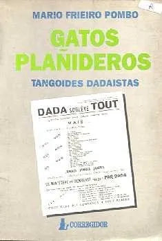 Libro usado en venta: Gatos pla?ideros de Mario Frieiro Pombo; editorial Corregidor impreso en 1991 realizamos envios a todo el mundo.1