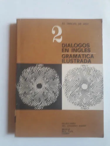 Libro usado en venta: Dialogos en Ingles - Gramatica ilustrada; editorial Reader's Digest impreso en 1967 realizamos envios a todo el mundo.1
