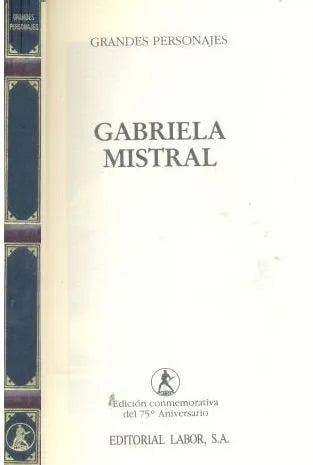 Libro usado en venta: Gabriela Mistral de Carlota Marval; editorial Labor impreso en 1992 realizamos envios a todo el mundo.1