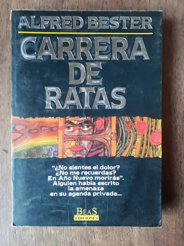 Libro usado en venta: Carrera de ratas de Alfred Bester; editorial Beas impreso en 1995 realizamos envios a todo el mundo.1