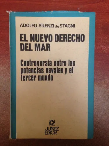 Libro usado en venta: El nuevo derecho del mar de Adolfo Silenzi de Stagni; editorial Juarez impreso en 1976 realizamos envios a todo el mundo.1