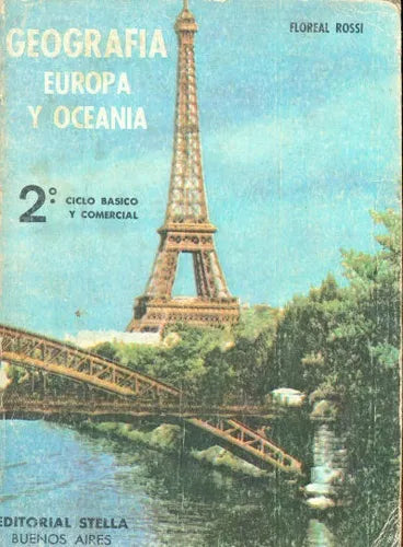Libro usado en venta: Geografia - Europa y Oceania 2? de Floreal Rossi; editorial Stella impreso en 1978 realizamos envios a todo el mundo.1