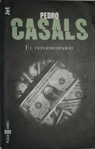 Libro usado en venta: El intermediario de Pedro Casals; editorial Plaza & Janés impreso en 1998 realizamos envios a todo el mundo.1