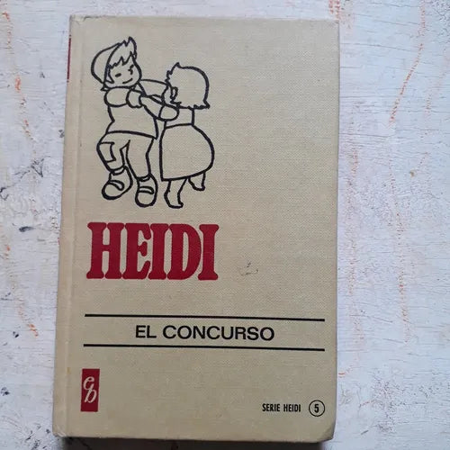 Libro usado en venta: Heidi - El concurso; editorial Bruguera impreso en 1977 realizamos envios a todo el mundo.1
