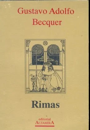 Libro usado en venta: Rimas de Gustavo Adolfo Becquer; editorial Altamira impreso en 1993 realizamos envios a todo el mundo.1