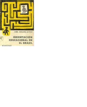 Libro usado en venta: Orientacion educacional en el Brasil de Isabel Junqueira Schmidt; editorial Kapelusz impreso en 1965 envios a todo el mundo.1