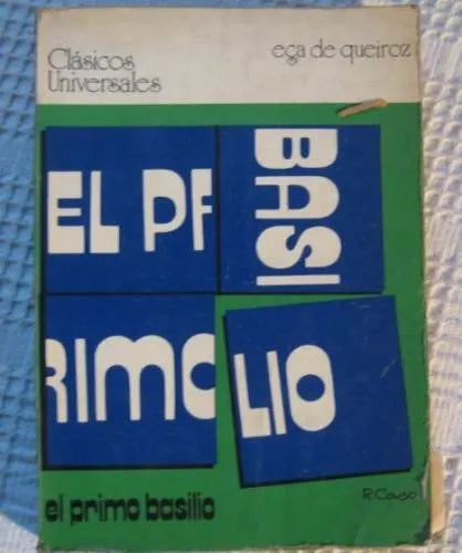 Libro usado en venta: El primo Basilio de Eca de Queiroz; editorial Panel impreso en 1978 realizamos envios a todo el mundo.1