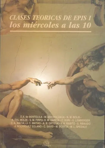 Libro usado en venta: Clases teoricas de Epis I, los miercoles a las 10; editorial UNR Editora impreso en 2003 realizamos envios a todo el mundo.1