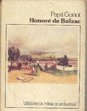 Libro usado en venta: Papa Goriot de Honore de Balzac; editorial Centro Editor de America Latina impreso en 1978.1