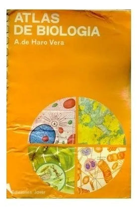 Libro usado en venta: Atlas de biologia de A. De Haro Vera; editorial Jover impreso en 1964 realizamos envios a todo el mundo.1