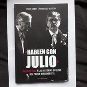 Libro usado en venta: Hablen con Julio de Diego Cabot - Francisco Olivera; editorial Sudamericana impreso en 2007 realizamos envios a todo el mundo.1