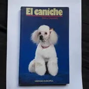 Libro usado en venta: El caniche de Kerry Donnelly; editorial Hispano Europea impreso en 1998 realizamos envios a todo el mundo.1