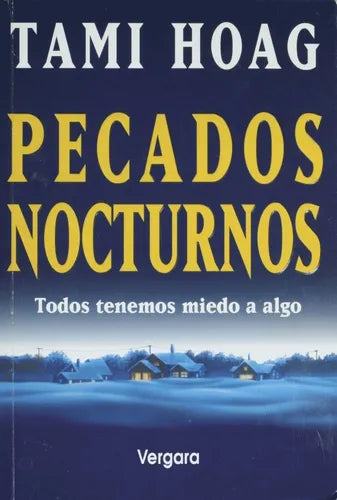 Libro usado en venta: Pecados nocturnos de Tami Hoag; editorial Javier Vergara impreso en 1997 realizamos envios a todo el mundo.1