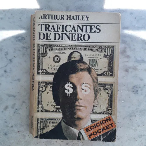 Libro usado en venta: Traficantes de dinero (Edicion Pocket) de Arthur Hailey; editorial Emece impreso en 1977 realizamos envios a todo el mundo.1